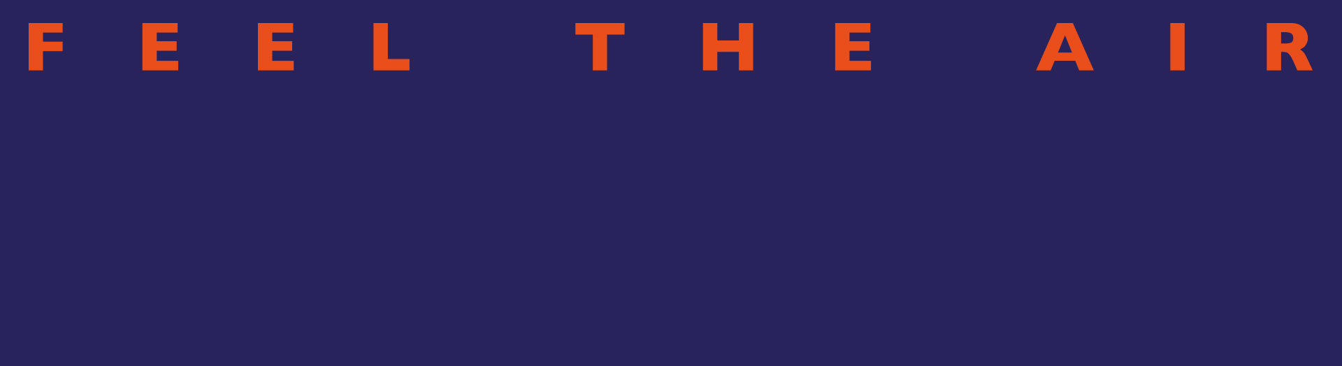 Feel The Air – Claim der Firma Skyglide